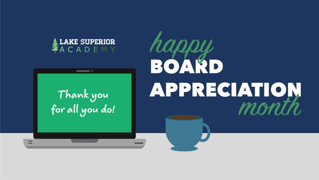 Board Appreciation Month web graphic for Lake Superior Academy